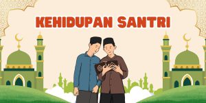 Kehidupan santri